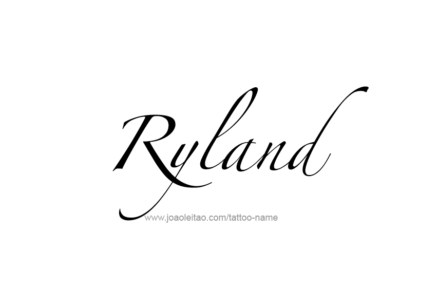 Tattoo Design  Name Ryland   