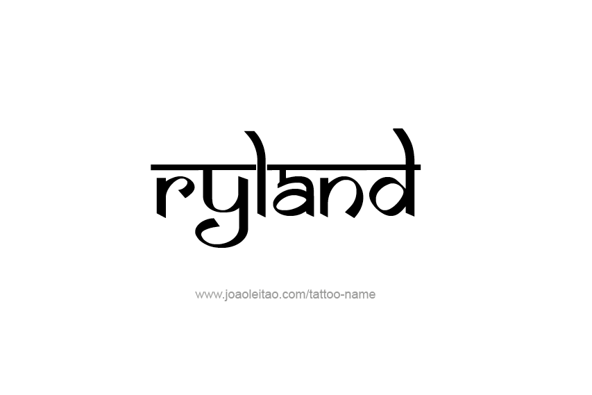 Tattoo Design  Name Ryland   