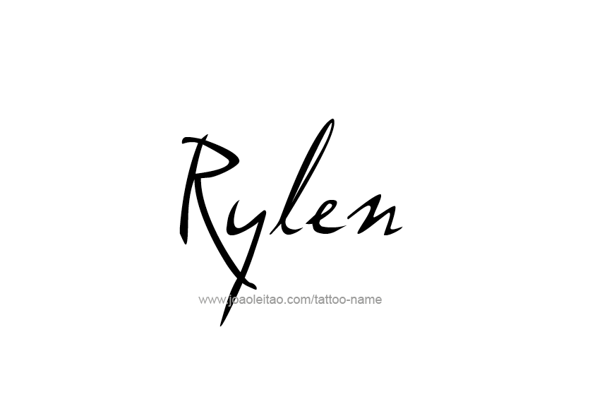 Tattoo Design  Name Rylen   