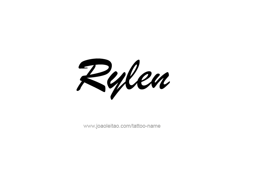 Tattoo Design  Name Rylen   