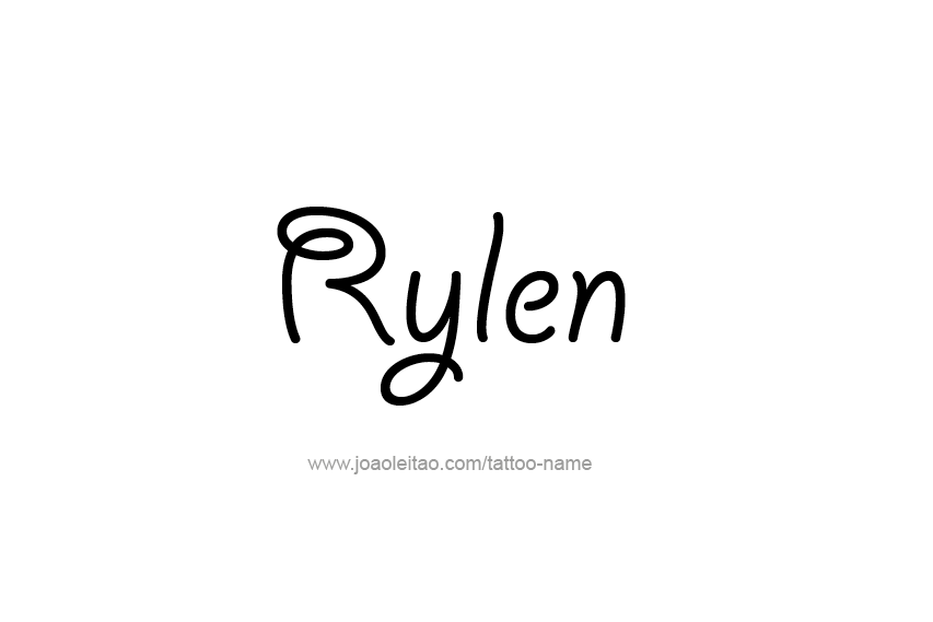 Tattoo Design  Name Rylen   