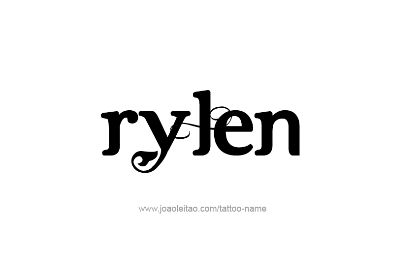 Tattoo Design  Name Rylen   