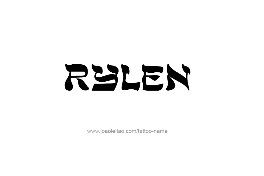 Tattoo Design  Name Rylen   