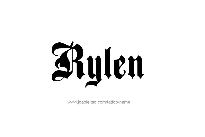 Tattoo Design  Name Rylen   