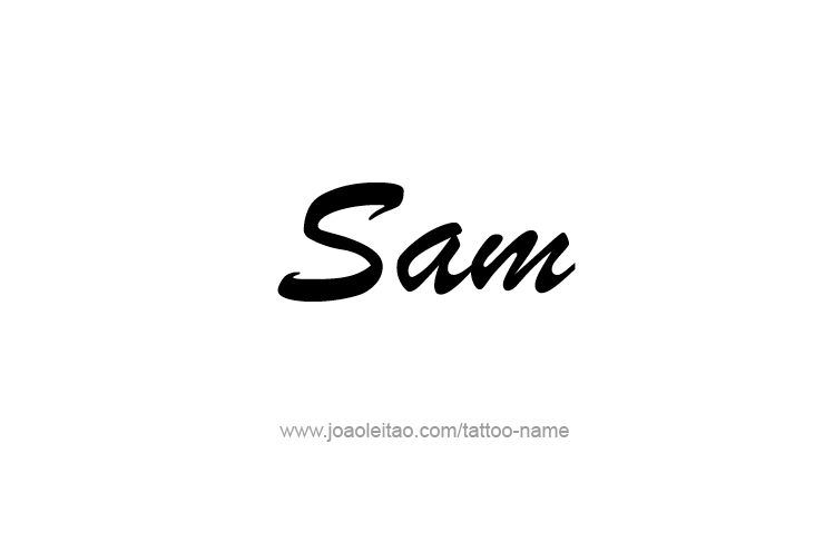 Tattoo Design  Name Sam   