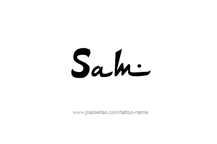 Tattoo Design  Name Sam   