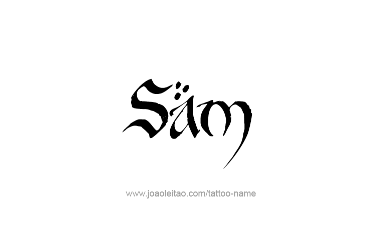 Tattoo Design  Name Sam   