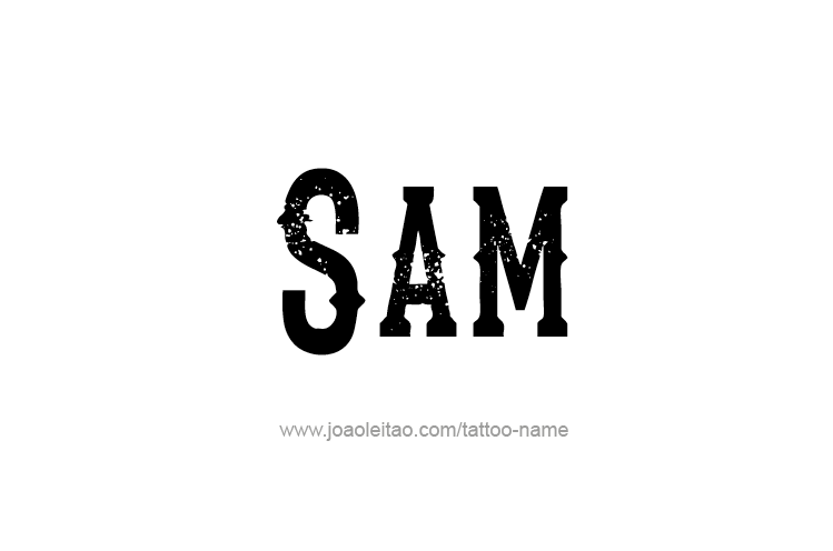 Tattoo Design  Name Sam   