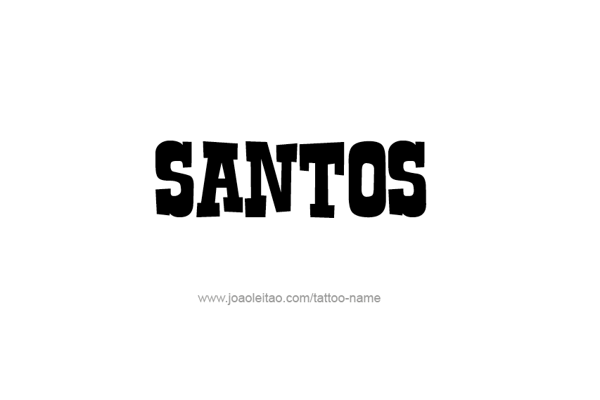 Tattoo Design  Name Santos   