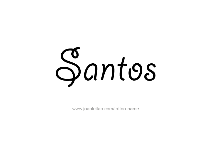 Tattoo Design  Name Santos   