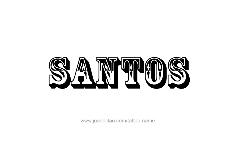 Tattoo Design  Name Santos   