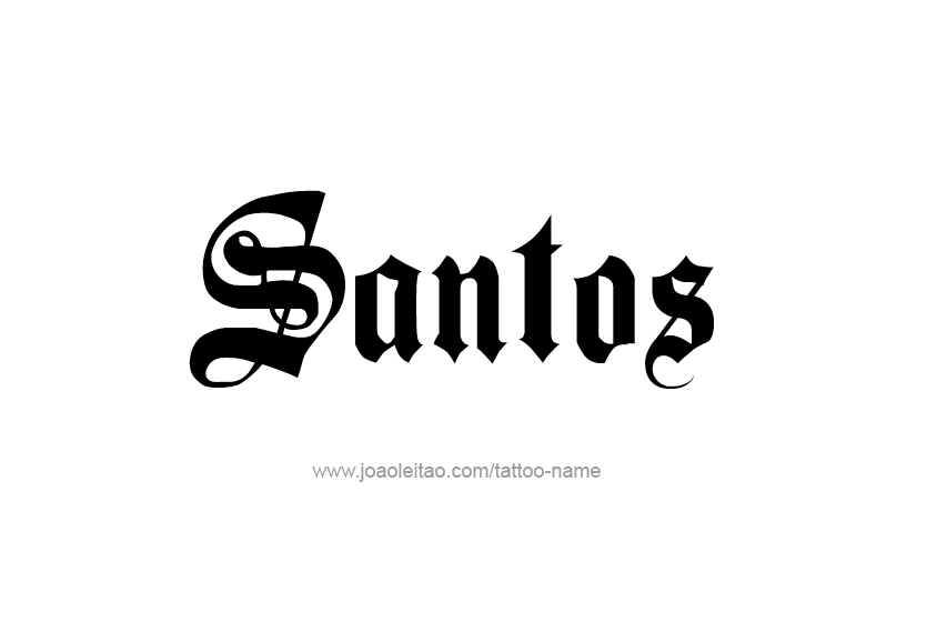 Tattoo Design  Name Santos   