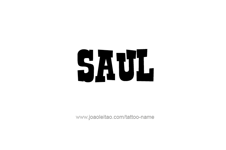 Tattoo Design  Name Saul   