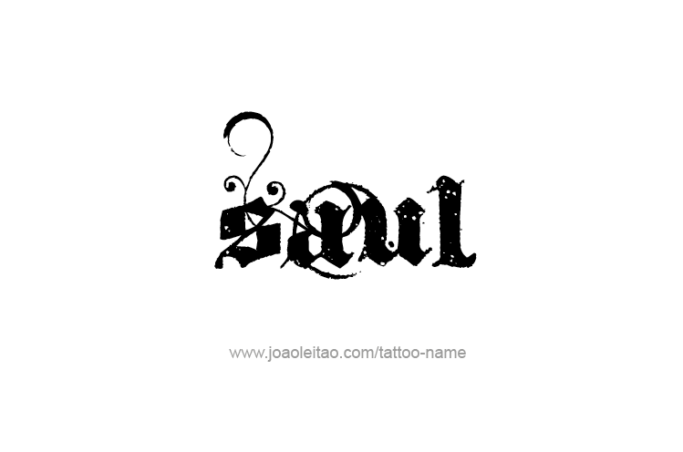 Tattoo Design  Name Saul   