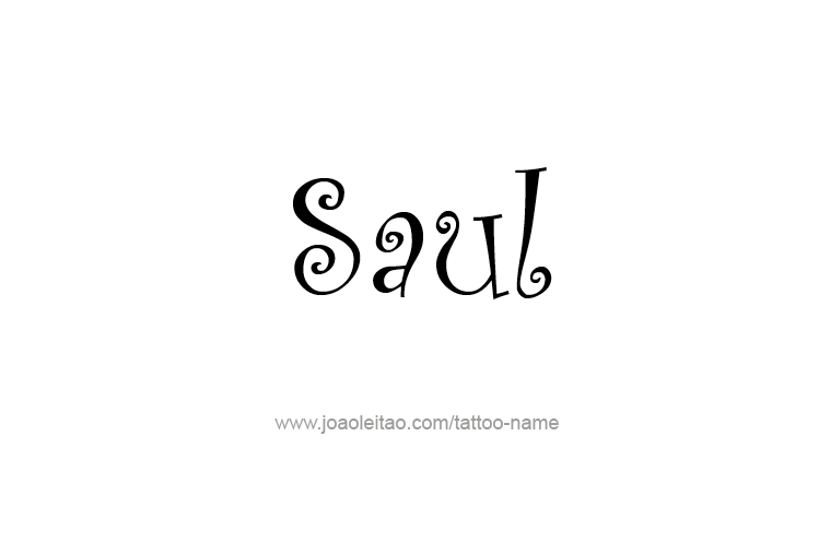 Tattoo Design  Name Saul   