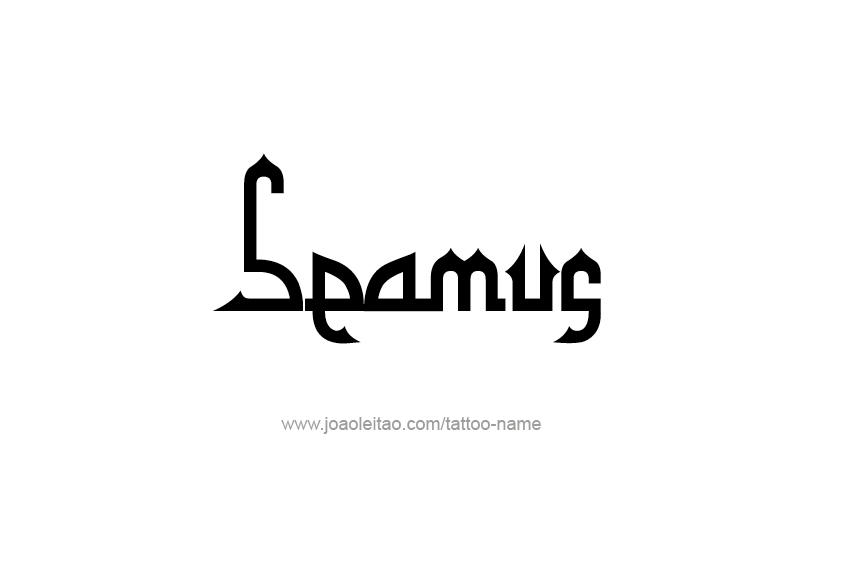 Tattoo Design  Name Seamus   