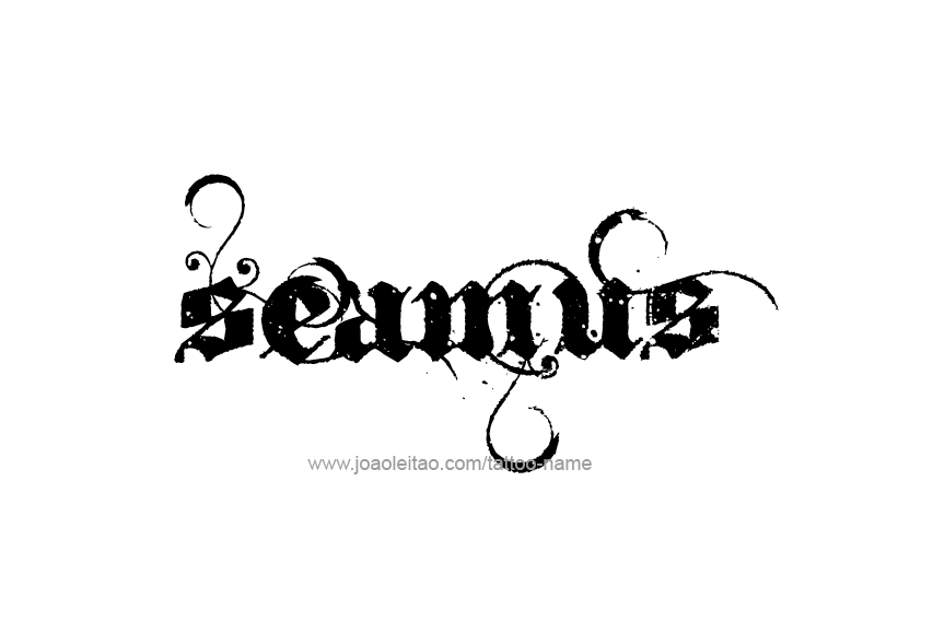 Tattoo Design  Name Seamus   