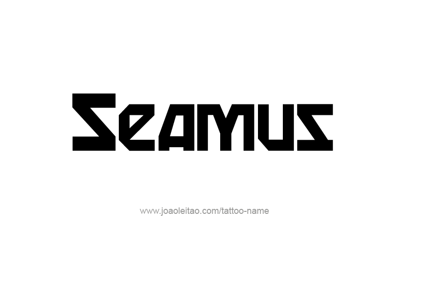 Tattoo Design  Name Seamus   