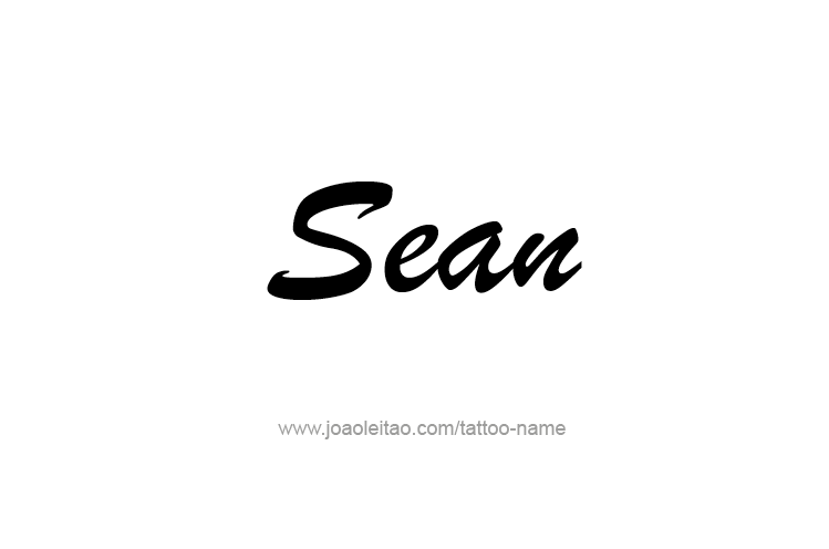 Tattoo Design  Name Sean   