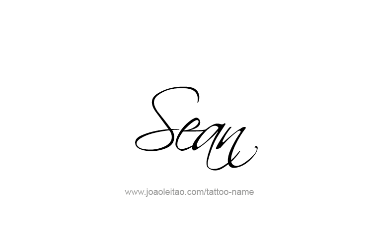 Tattoo Design  Name Sean   