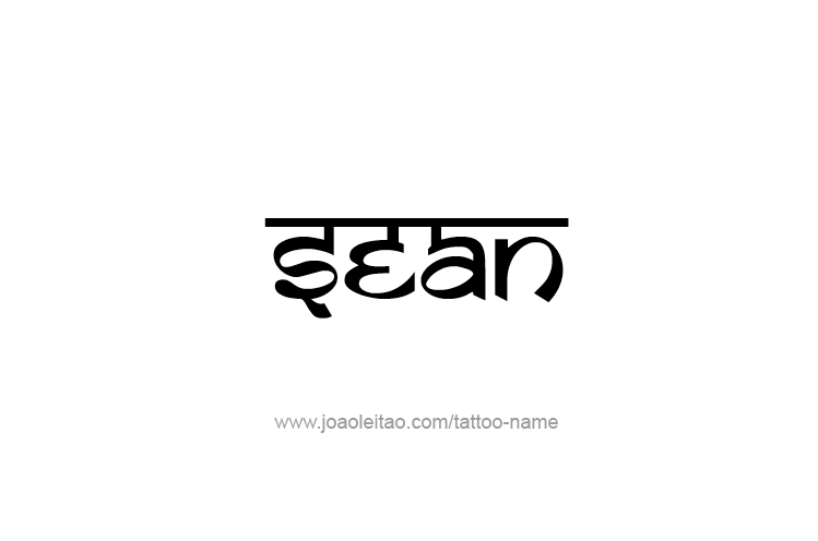 Tattoo Design  Name Sean   