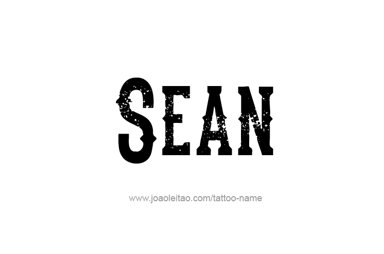 Tattoo Design  Name Sean   