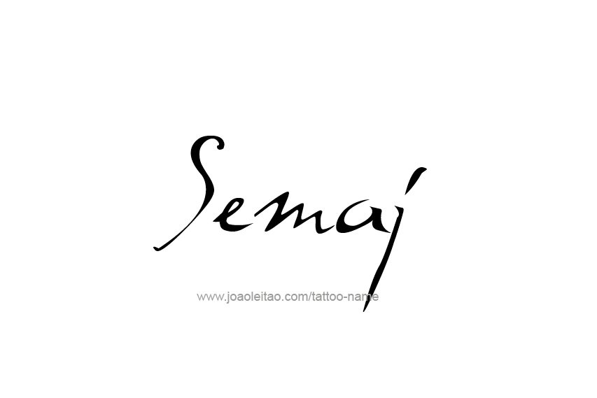 Tattoo Design  Name Semaj   