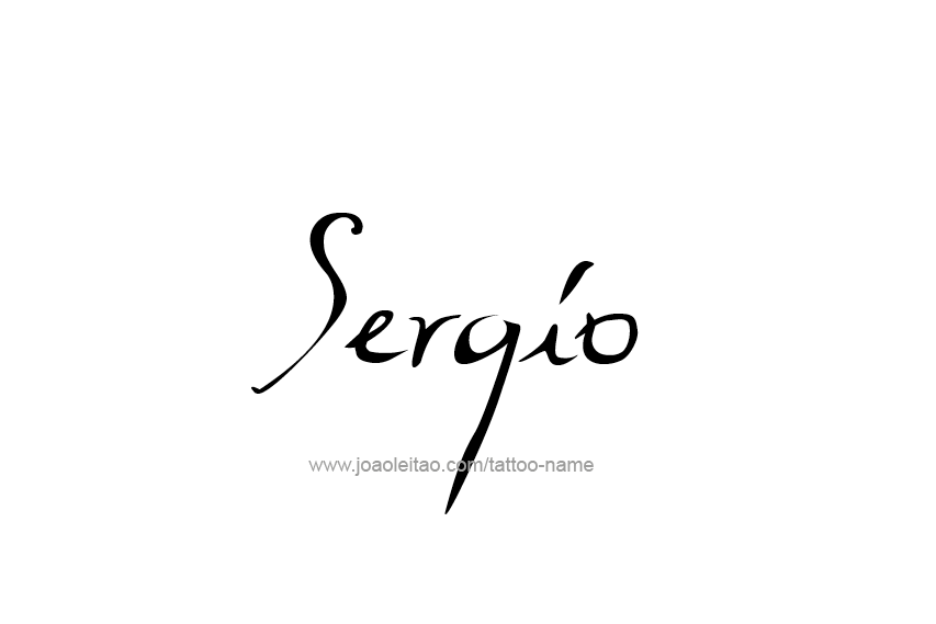 Tattoo Design  Name Sergio   