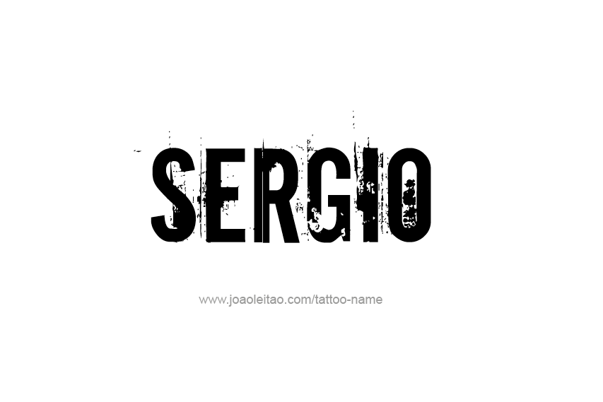 Tattoo Design  Name Sergio   