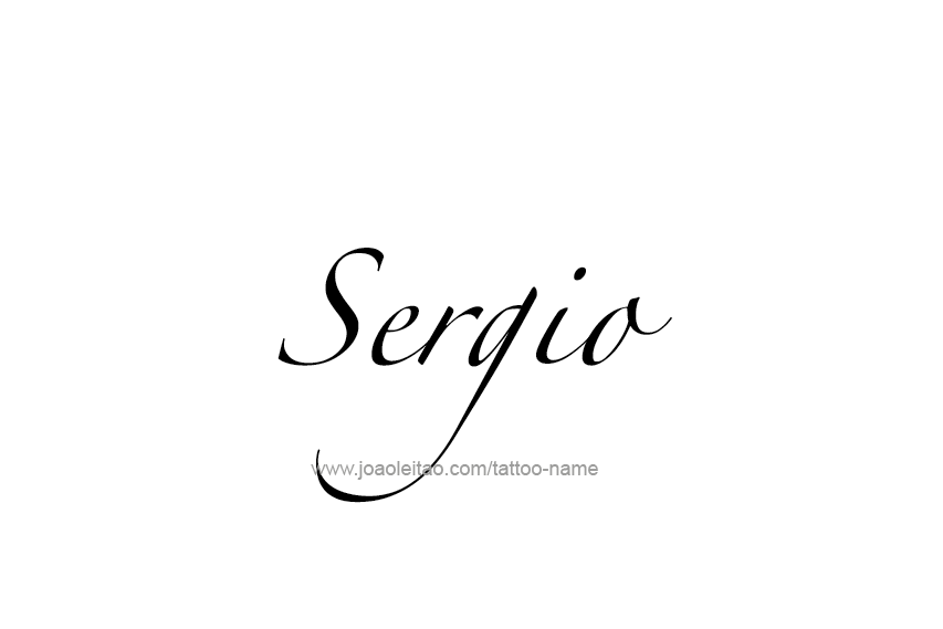 Tattoo Design  Name Sergio   