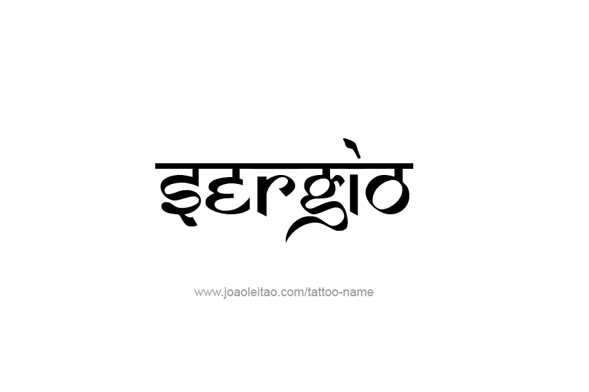 Tattoo Design  Name Sergio   