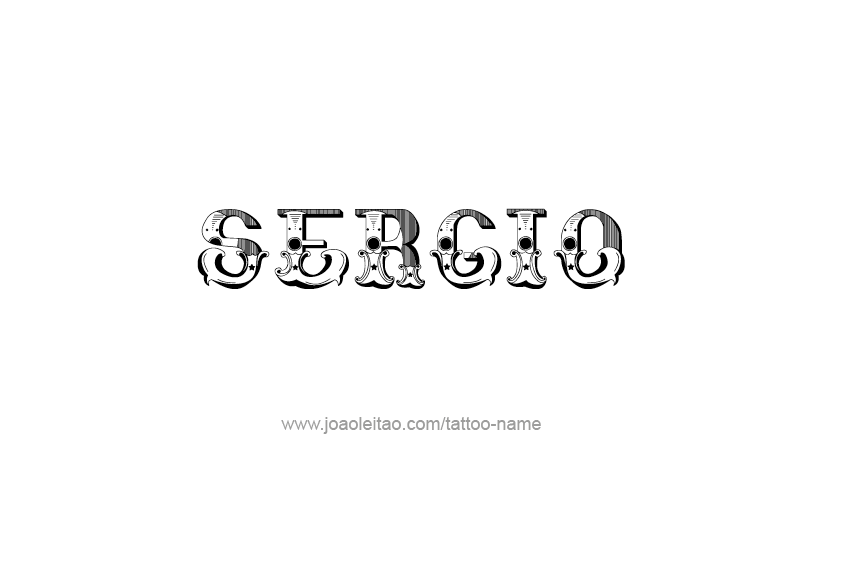 Tattoo Design  Name Sergio   