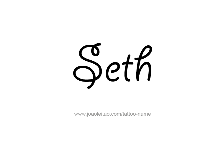 Tattoo Design  Name Seth   