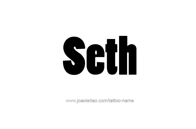 Tattoo Design  Name Seth   