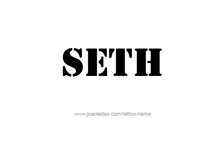 Tattoo Design  Name Seth   