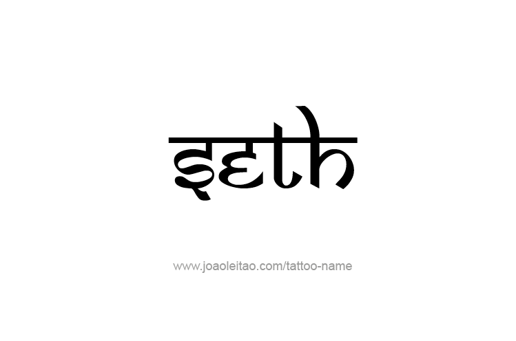 Tattoo Design  Name Seth   