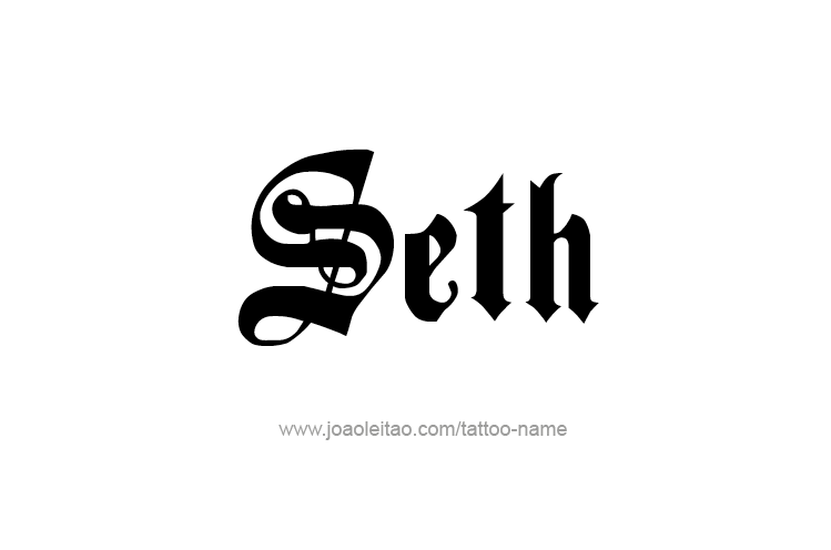 Tattoo Design  Name Seth   