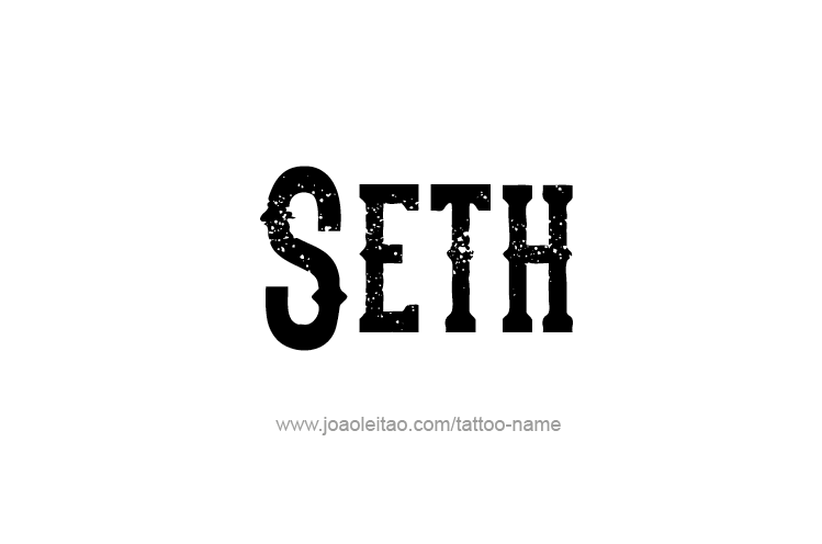 Tattoo Design  Name Seth   