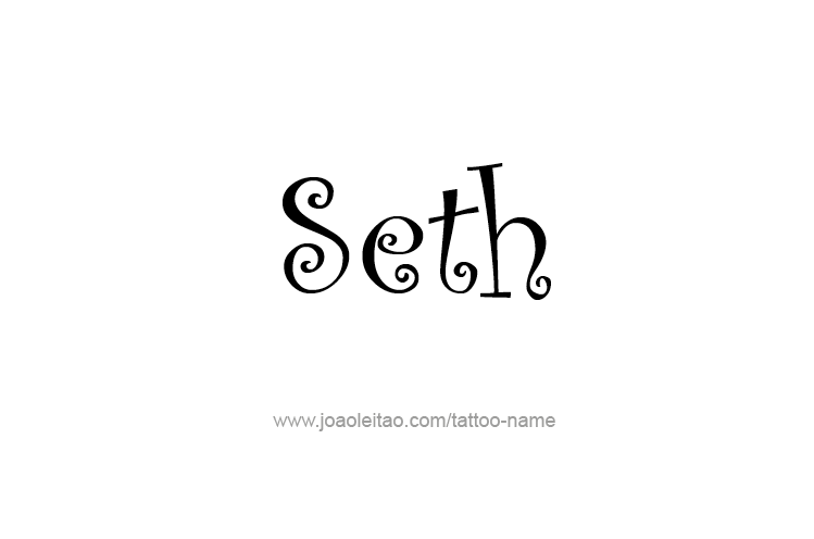 Tattoo Design  Name Seth   