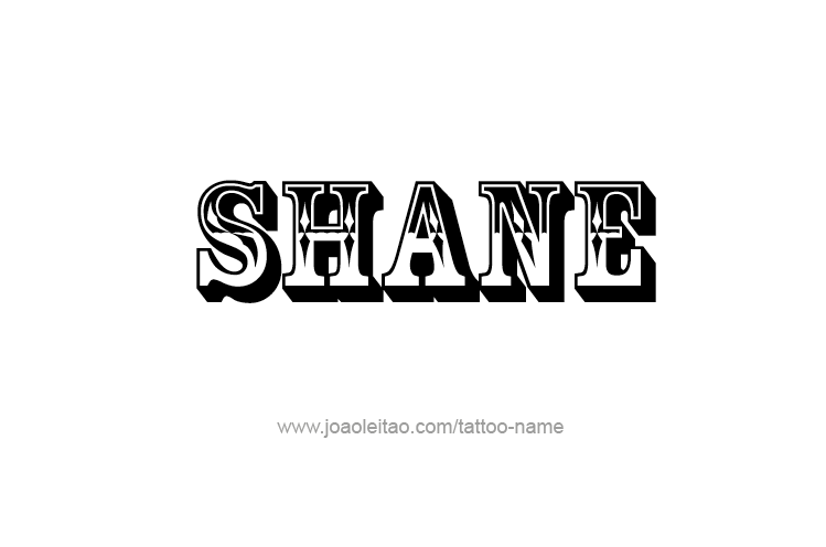 Tattoo Design  Name Shane   