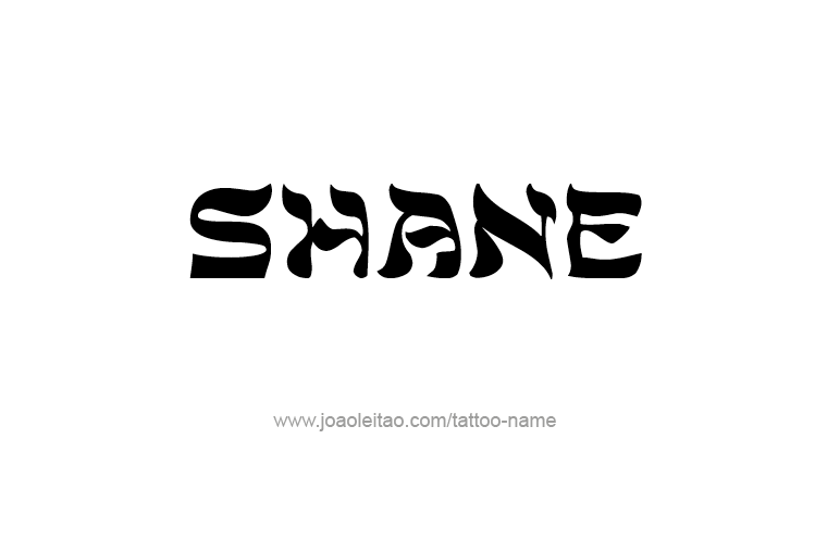 Tattoo Design  Name Shane   