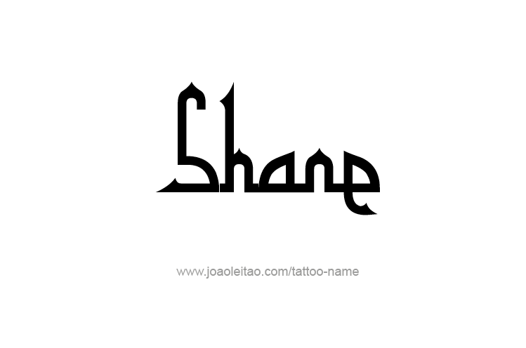 Tattoo Design  Name Shane   