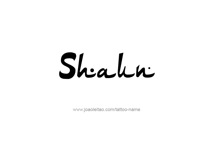 Tattoo Design  Name Shaun   