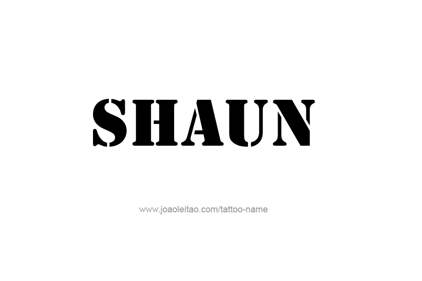 Tattoo Design  Name Shaun   