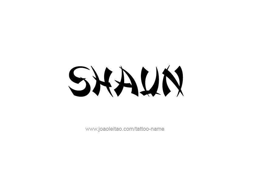 Tattoo Design  Name Shaun