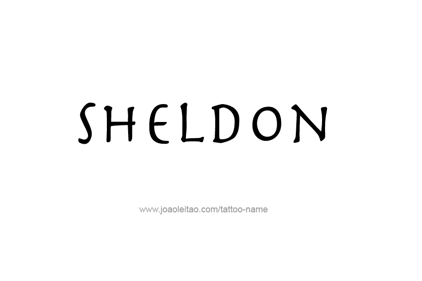Tattoo Design  Name Sheldon   