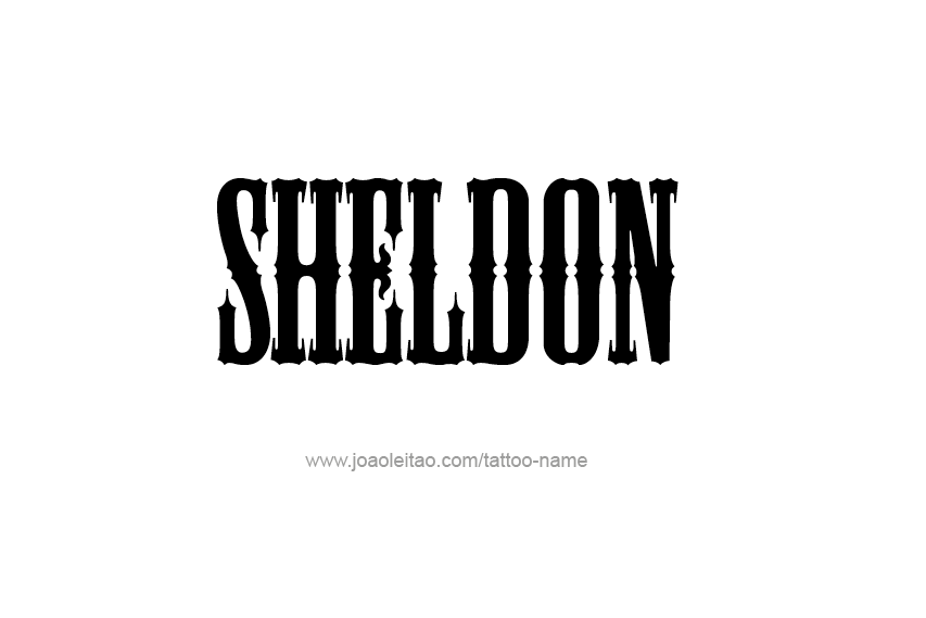 Tattoo Design  Name Sheldon   