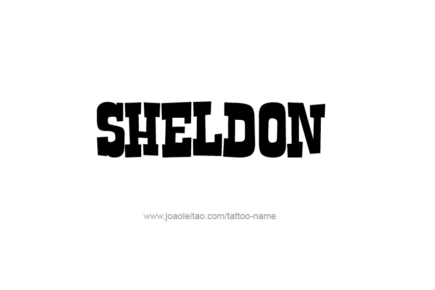 Tattoo Design  Name Sheldon   