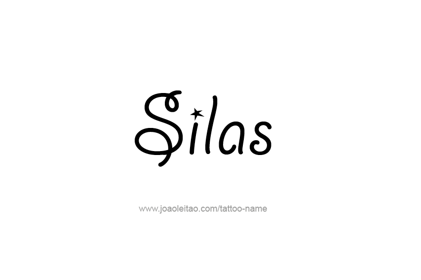 Tattoo Design  Name Silas   