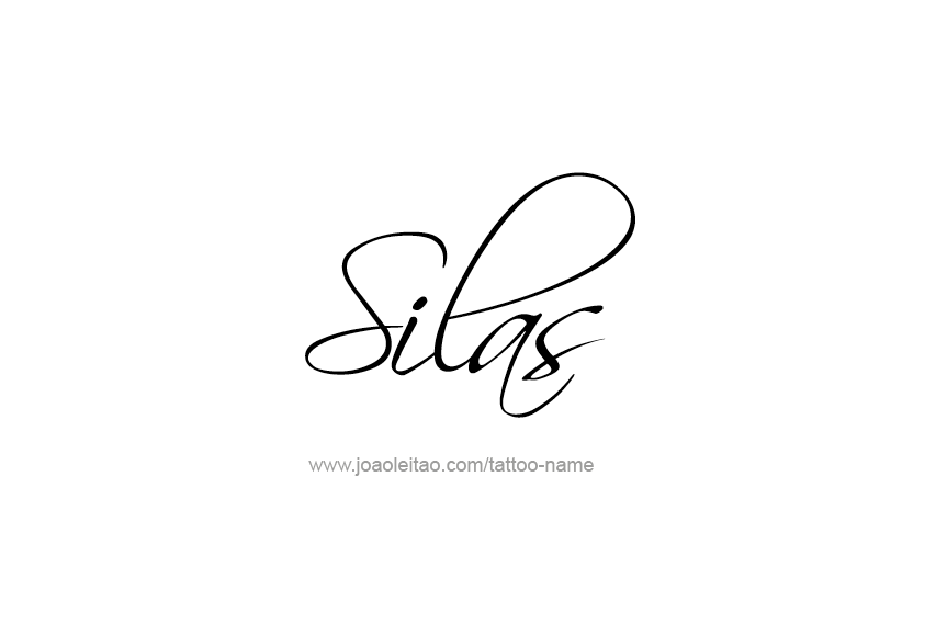 Tattoo Design  Name Silas   